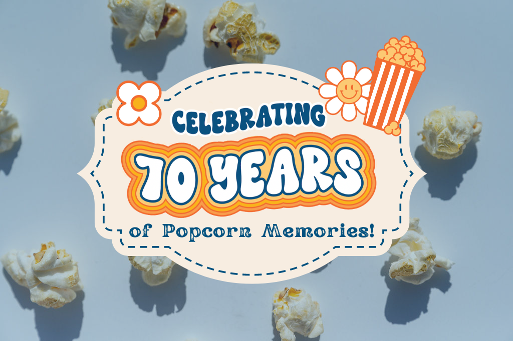 Seven Decades of Popcorn Memories — Whitings Foods Seven Decades of Popcorn Memories — Whitings Foods